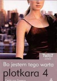 Bo jestem tego warta - Cecily von Ziegesar