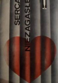 Serca niezagasłe (wspomnienia więźniarek z Ravensbrück) - Andrzej Gierczak