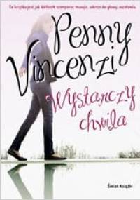 Wystarczy chwila - Penny Vincenzi