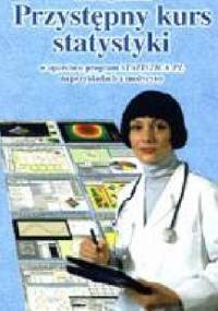 Przystępny kurs statystyki w oparciu o program STATISTICA PL na przykładach z medycyny - Andrzej Stanisz