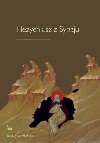 Św. Hezychiusz z Synaju - Hezychiusz z Synaju
