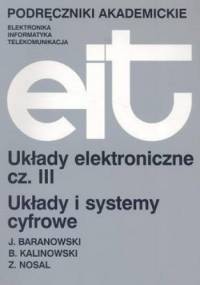 Układy elektroniczne. Część 3 - Jerzy Baranowski, Bogusław Kalinowski