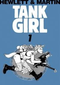 Tank Girl Tom 1 - Alan Martin, Jamie Hewlett
