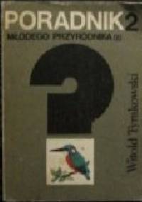 Poradnik młodego przyrodnika 2 - Witold Tyrakowski