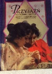 Przyjaźń-na dobre i na złe - Helen Exley