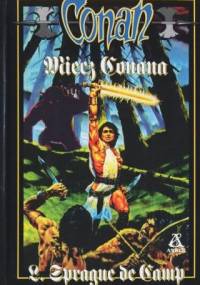 Miecz Conana - L. Sprague de Camp