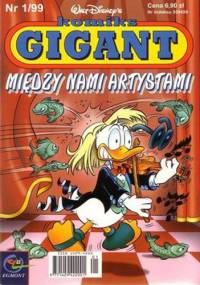 Gigant 1/99: Między nami artystami - Walt Disney, Redakcja magazynu Kaczor Donald