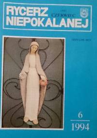 Rycerz Niepokalanej, czerwiec 1994 - redakcja Rycerza Niepokalanej