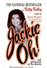 Jackie! nie autoryzowana biografia Jacqueline Kennedy - Kitty Kelly