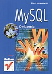 MySQL. Ćwiczenia - Marek Nowakowski