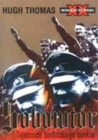 Sobowtór : tajemnice berlińskiego bunkra - Hugh Thomas