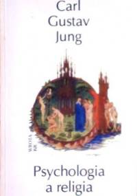 Psychologia a religia - Carl Gustav Jung