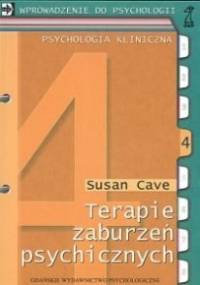 Terapie zaburzeń psychicznych - Susan Cave