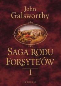 Saga rodu Forsytów. Tom 1 - John Galsworthy