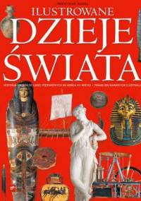Ilustrowane dzieje świata - Przemysław Bandel
