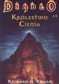 Diablo: Królestwo Cienia - Richard A. Knaak