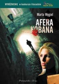 Afera Kobana - Marta Węgiel