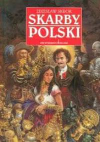 Skarby Polski - Zdzisław Skrok