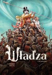 Władza. Pora demonów. Tom 1 - Sylvain Runberg