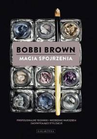 Magia spojrzenia - Bobbi Brown