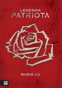 Legenda. Patriota - Marie Lu