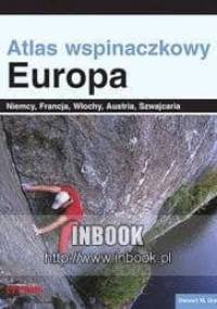 Atlas wspinaczkowy. Europa - Stewart M. Green