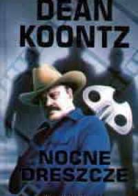 Nocne dreszcze - Dean Koontz