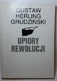 Upiory rewolucji - Gustaw Herling-Grudziński