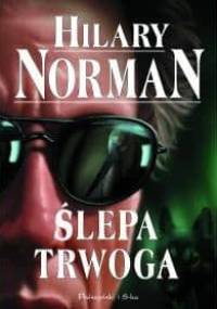 Ślepa trwoga - Hilary Norman
