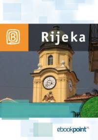 Rijeka. Miniprzewodnik - praca zbiorowa
