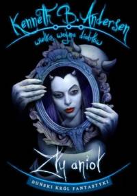 Zły anioł - Kenneth Boegh Andersen