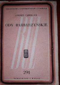 Ody barbarzyńskie - Giosue Carducci