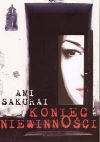 Koniec niewinności - Ami Sakurai