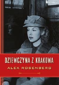 Dziewczyna z Krakowa - Alex Rosenberg