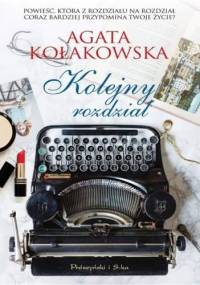 Kolejny rozdział - Agata Kołakowska