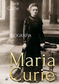 Maria Curie - Ewa Curie