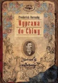 Wyprawa do Chiwy - Frederick Burnaby