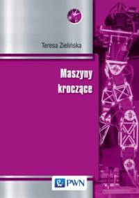 Maszyny kroczące - Teresa Zielińska