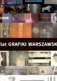 20 lat Grafiki Warszawskiej - praca zbiorowa