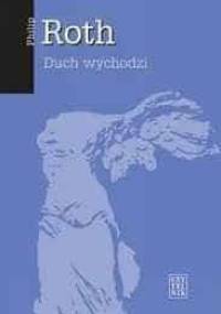 Duch wychodzi - Philip Roth
