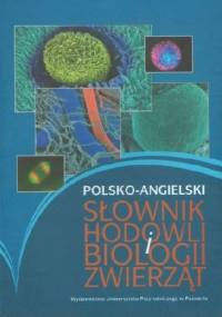 Polsko-angielski słownik hodowli i biologii zwierząt - Piotr Gronek