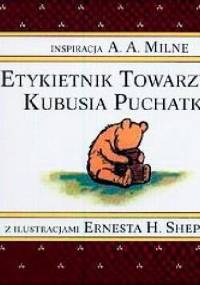Etykietnik Towarzyski Kubusia Puchatka - Alan Alexander Milne