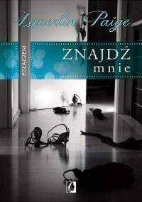 Połączeni. Znajdź mnie - Laurelin Paige