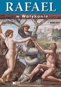 Rafael w Watykanie - Nicole Dacos