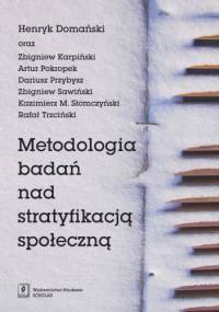Metodologia badań nad stratyfikacją społeczną