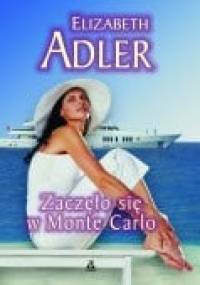 Zaczęło się w Monte Carlo - Elizabeth Adler