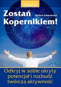 zostań Kopernikiem! - e-book - Halina Gumowska