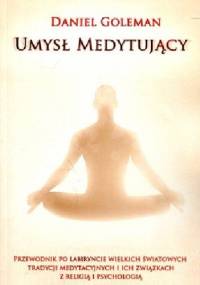 Umysł medytujący - Daniel Goleman