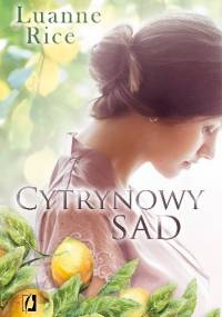 Cytrynowy sad - Luanne Rice