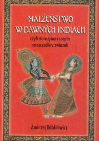Małżeństwo w dawnych Indiach - Andrzej Babkiewicz